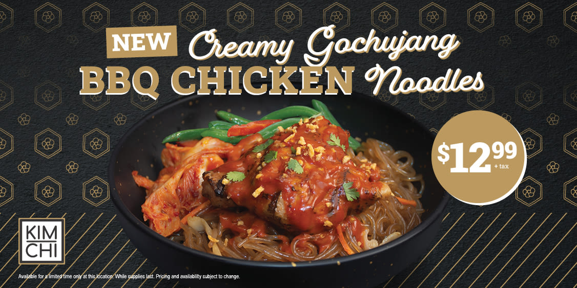 KIMCHI - Introducing our Creamy Gochujang BBQ Chicken Noodles