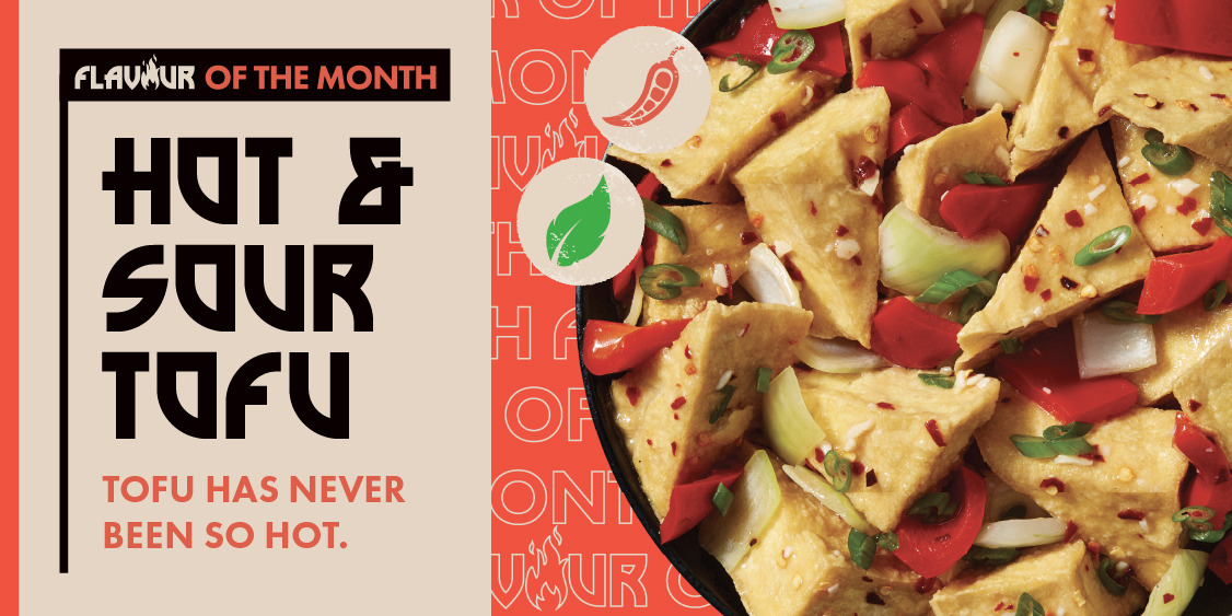 🔥 June's Flavour of the Month: Hot & Sour Tofu!
