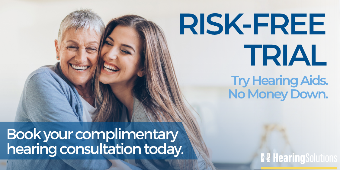 Risk-Free Hearing Aid Trial