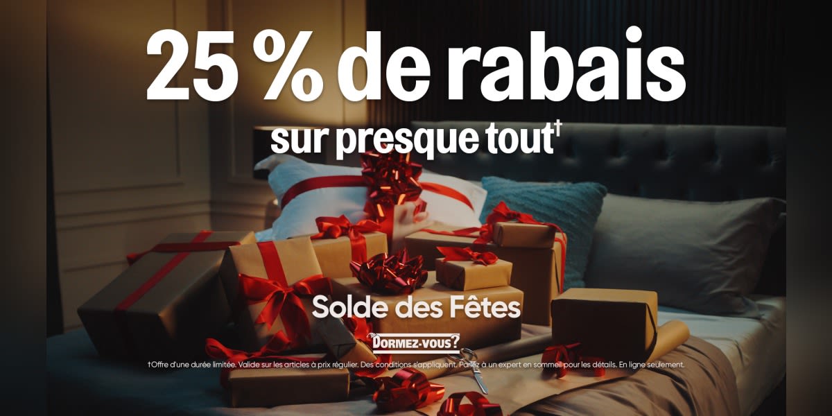 Obtenez 25 % de rabais sur presque tout*