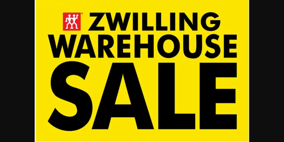 ZWILLING IN-STORE WAREHOUSE SALE EXTENDED!