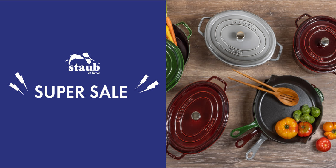 STAUB SUPER SALE!