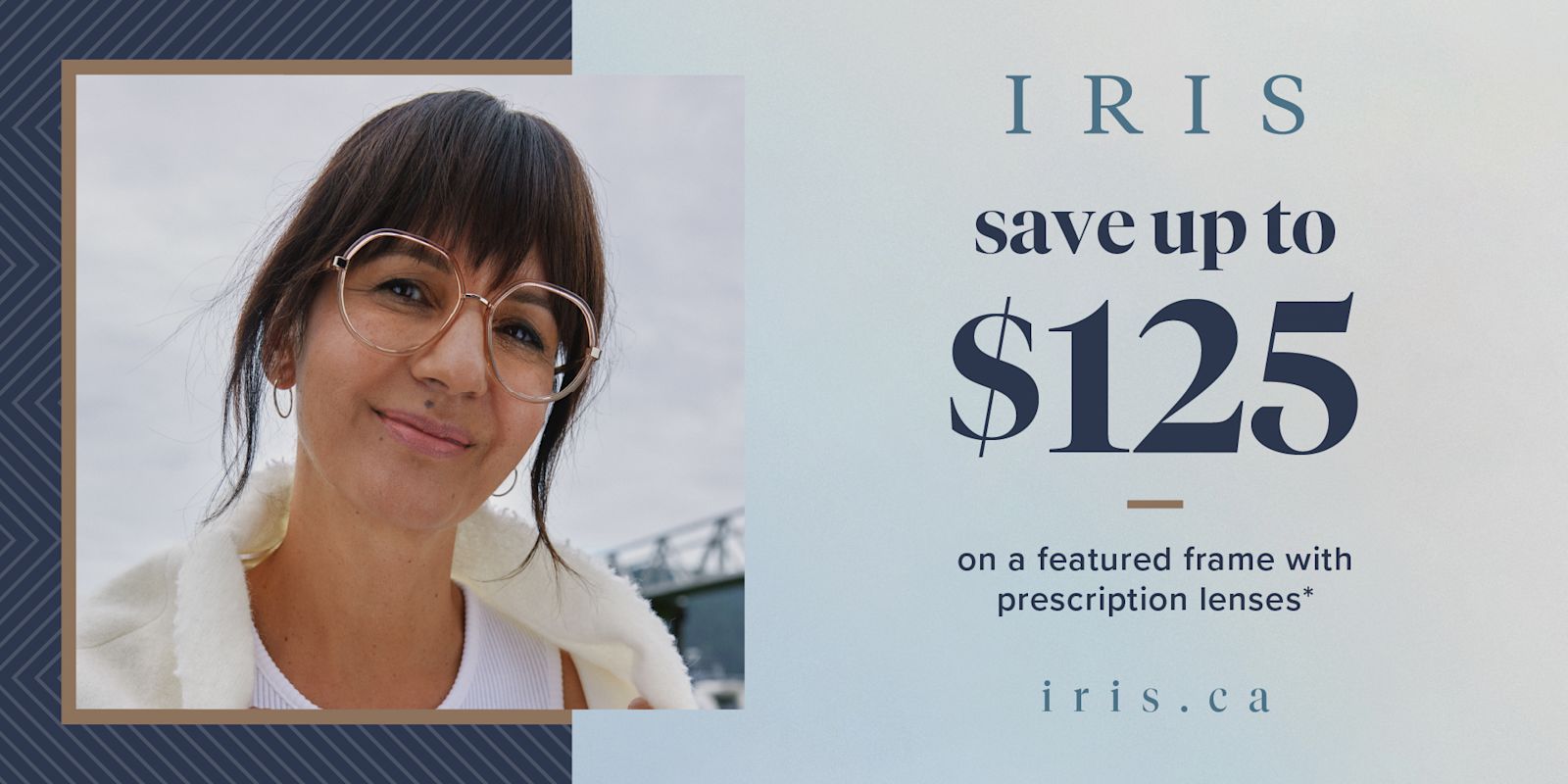 Save up to $125 on a featured frame with prescription lenses