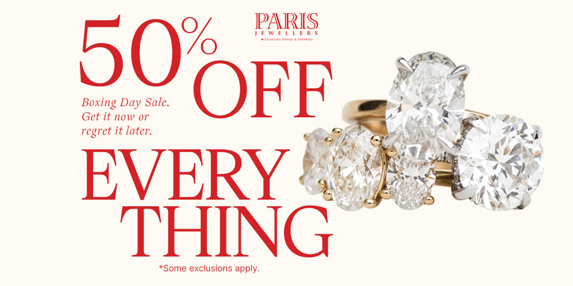 Paris Jewellers: 50% OFF Everything - boxing day sale