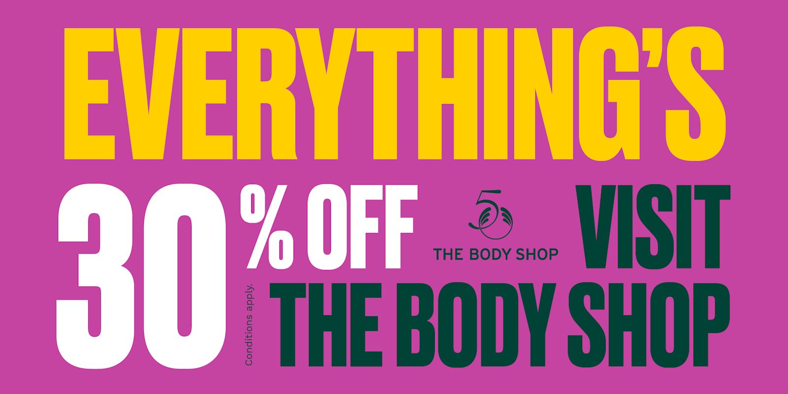 EVERYTHING'S 30% OFF