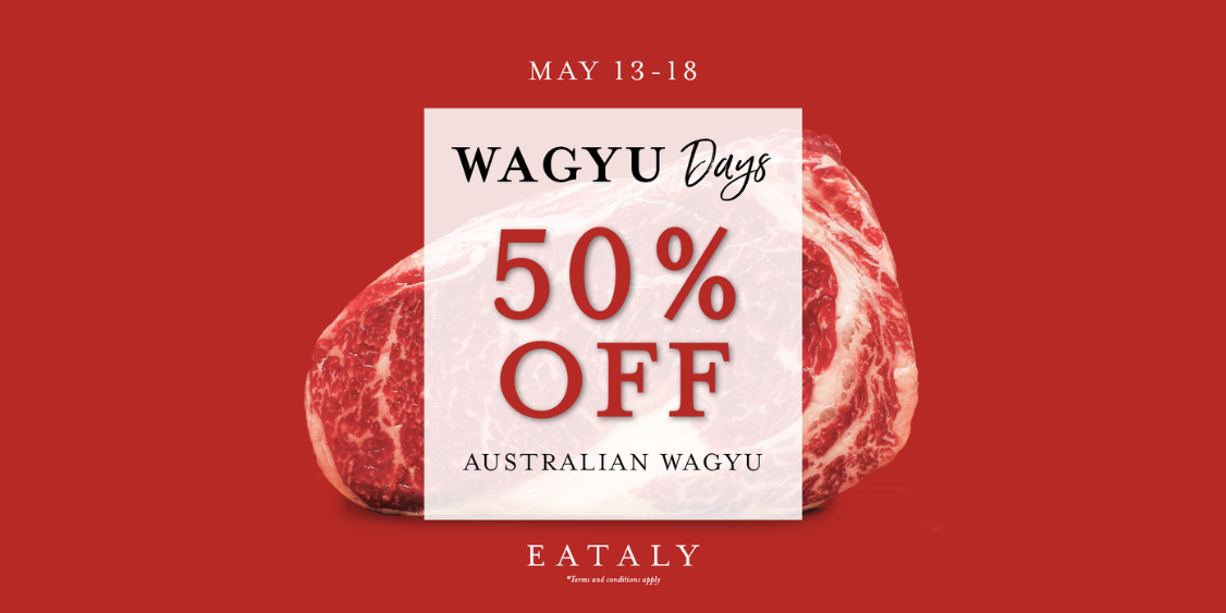 Wagyu Days are Back at Eataly