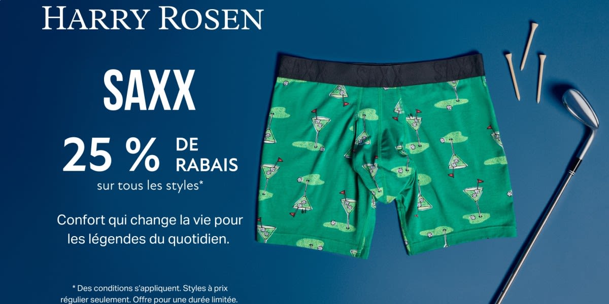EXCLUSIVITÉ SAXX : 25 % de rabais