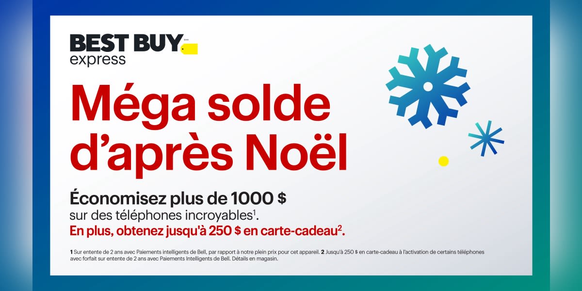 C'est le Méga solde d'après Noël chez Best Buy Express!