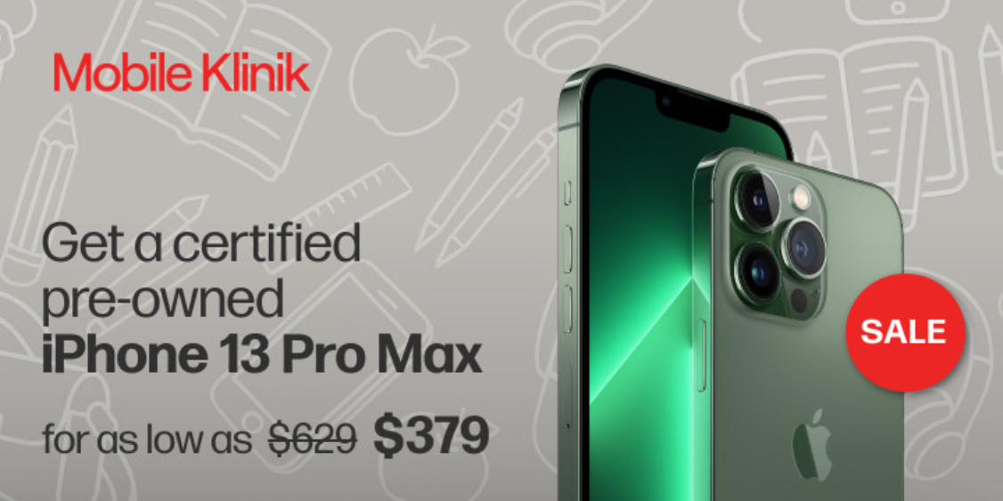 Get a certified pre-owned iPhone 13 Pro Max for as low as $379
