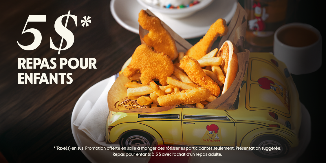 Repas pour enfants à 5$