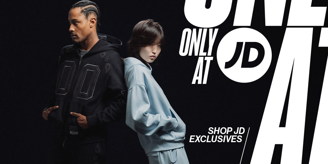 Only at JD - Exclusive Styles You Won't Find Anywhere Else