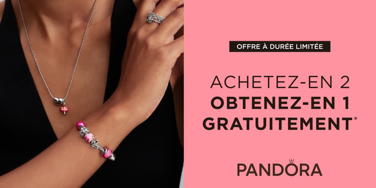 Achetez-en 2, obtenez-en 1 chez Pandora