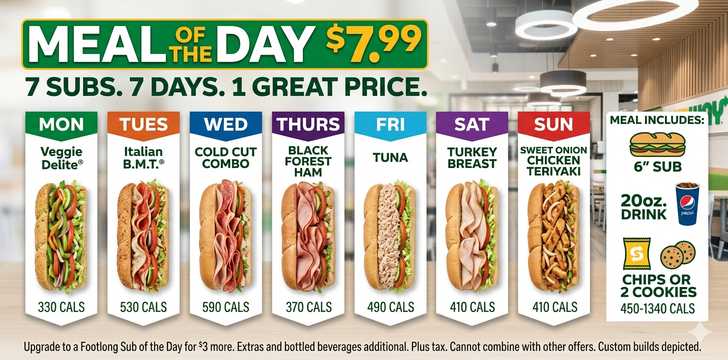 Subway® Meal of the Day – Great Taste, Great Value