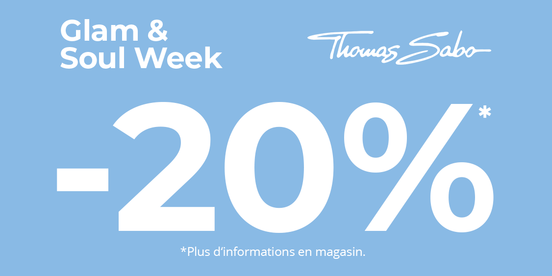 Thomas Sabo - Semaine Glam & Soul !