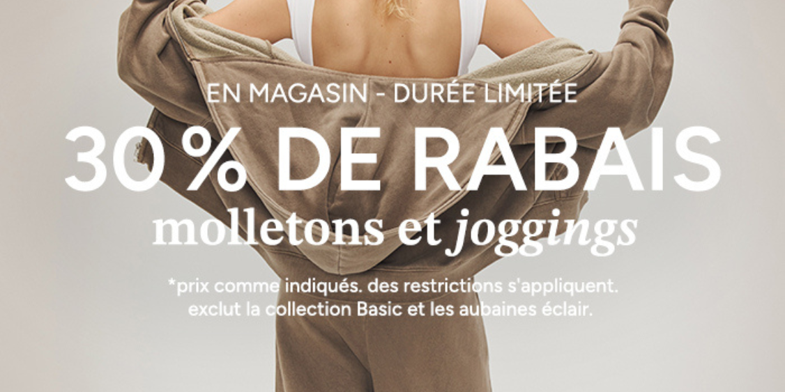 30% de rabais molletons et joggings #ardenelove 