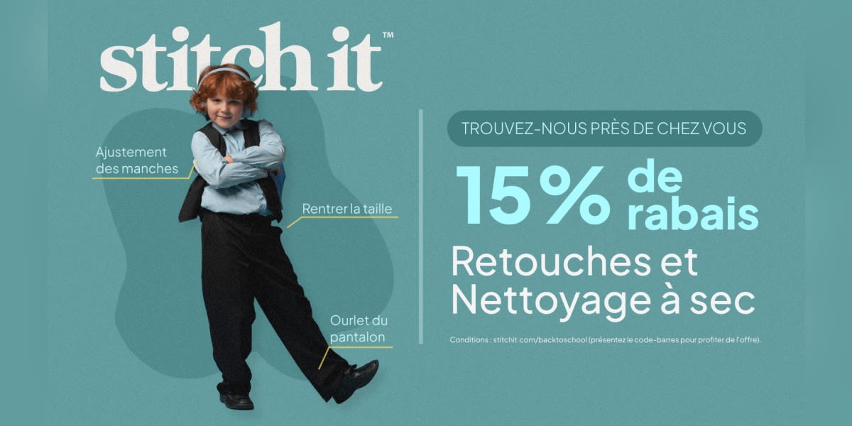Offres de rentrée scolaire : 15 % de rabais sur les retouches et le nettoyage à sec