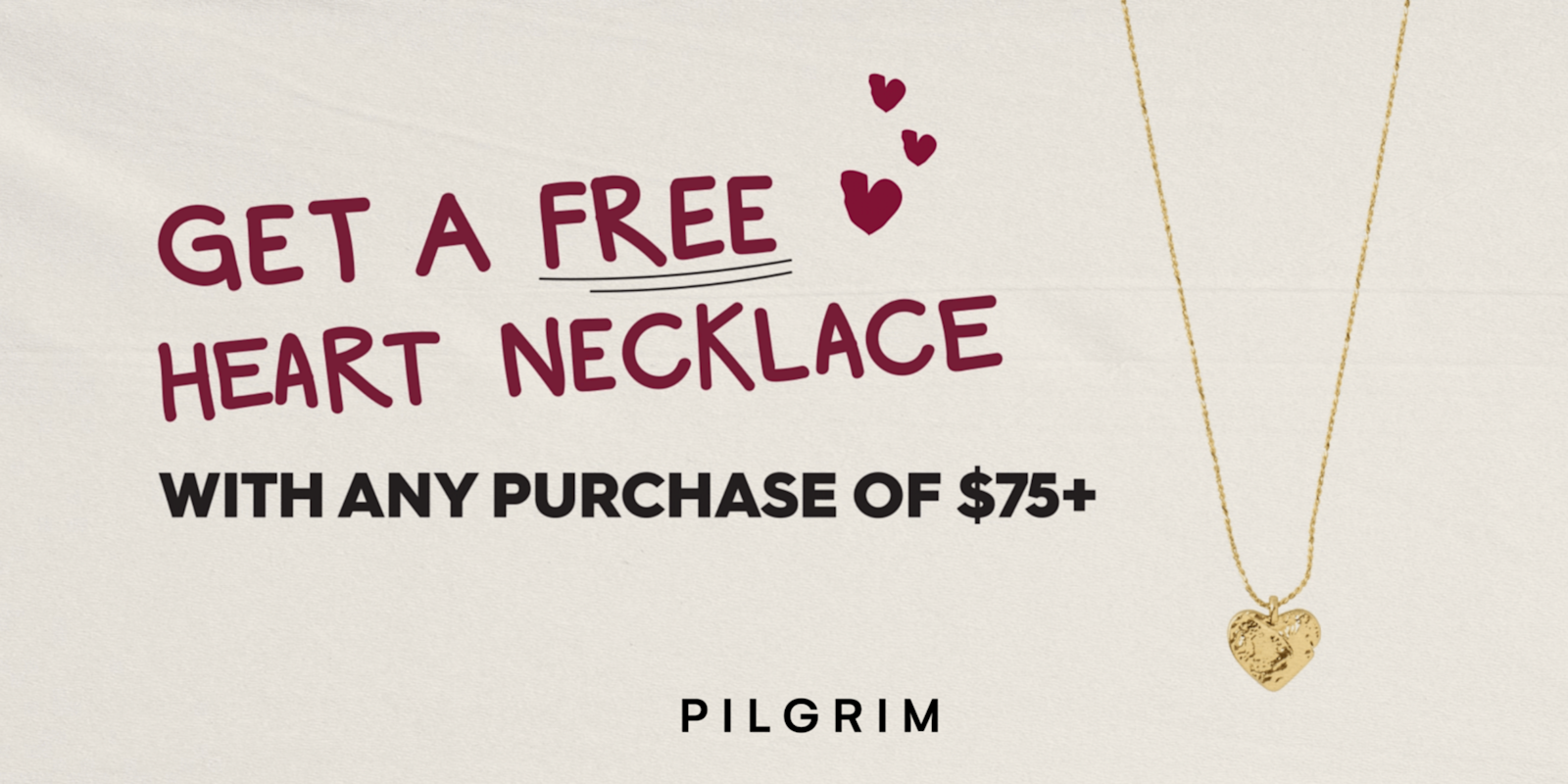 GET A FREE HEART NECKLACE WITH ANY PURCHASE OF $75+