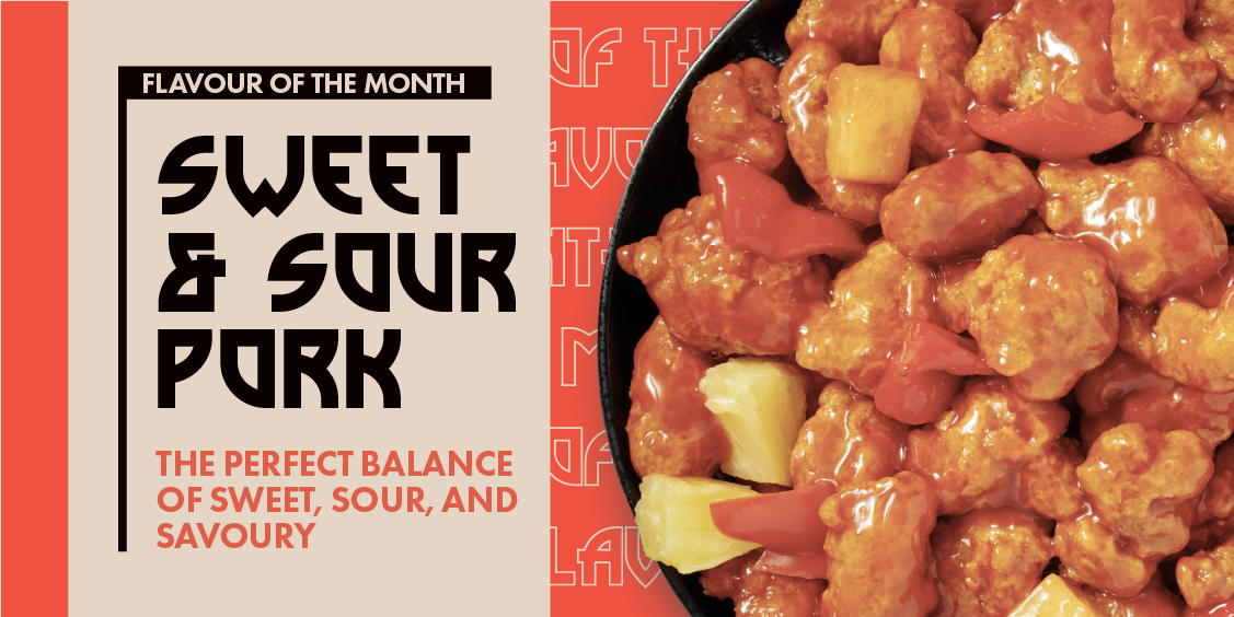 September's Flavour of the Month: Sweet & Sour Pork!
