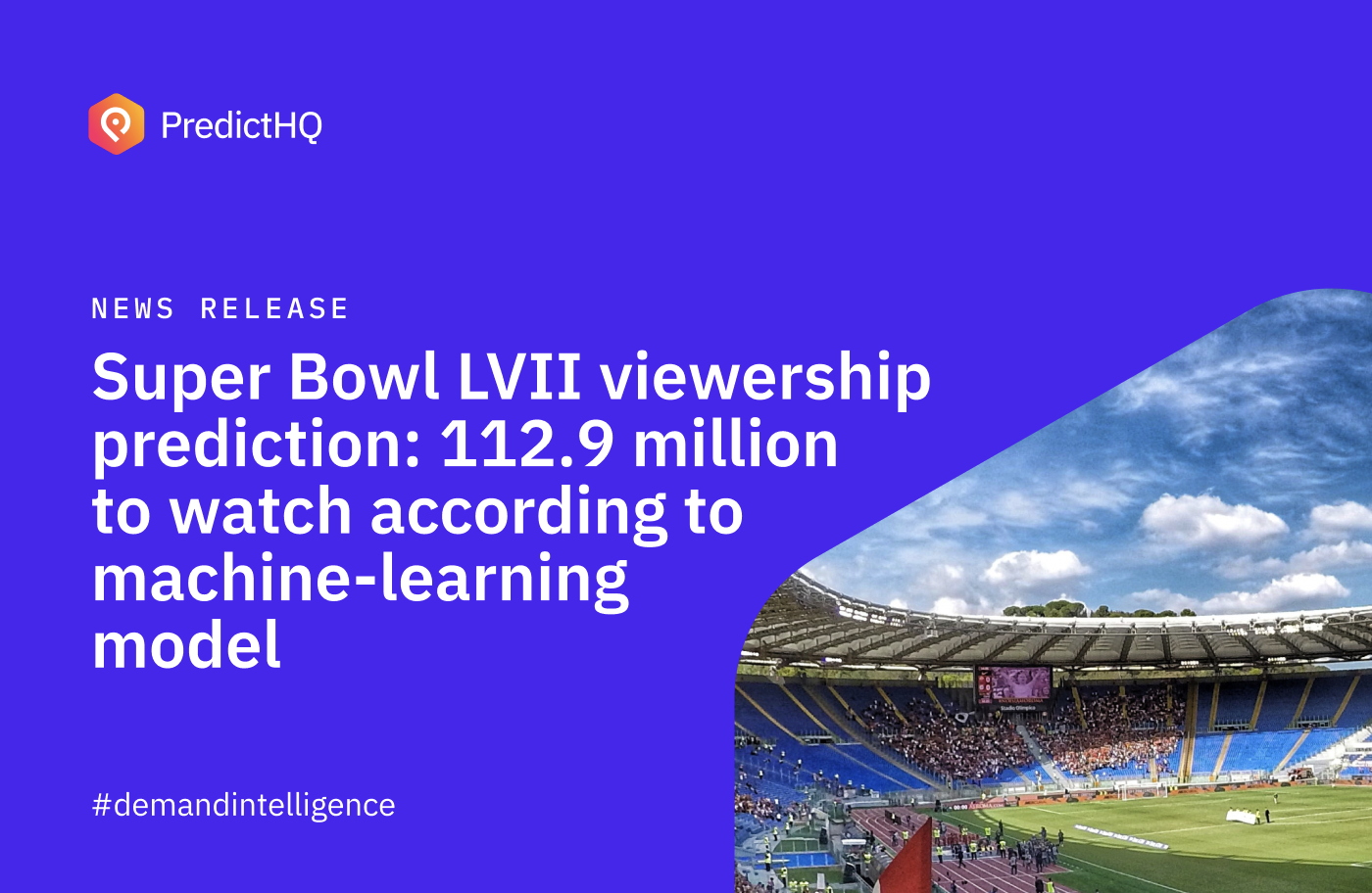 Super Bowl LVII Viewership Prediction 2023 - PredictHQ