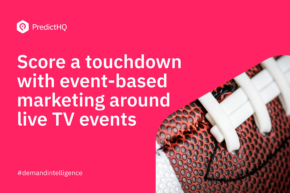 Drive Faster QSR Deliveries With Visibility Into Live TV Events PredictHQ drive-faster-qsr-deliveries-with-visibility-into-live-tv-events-predicthq