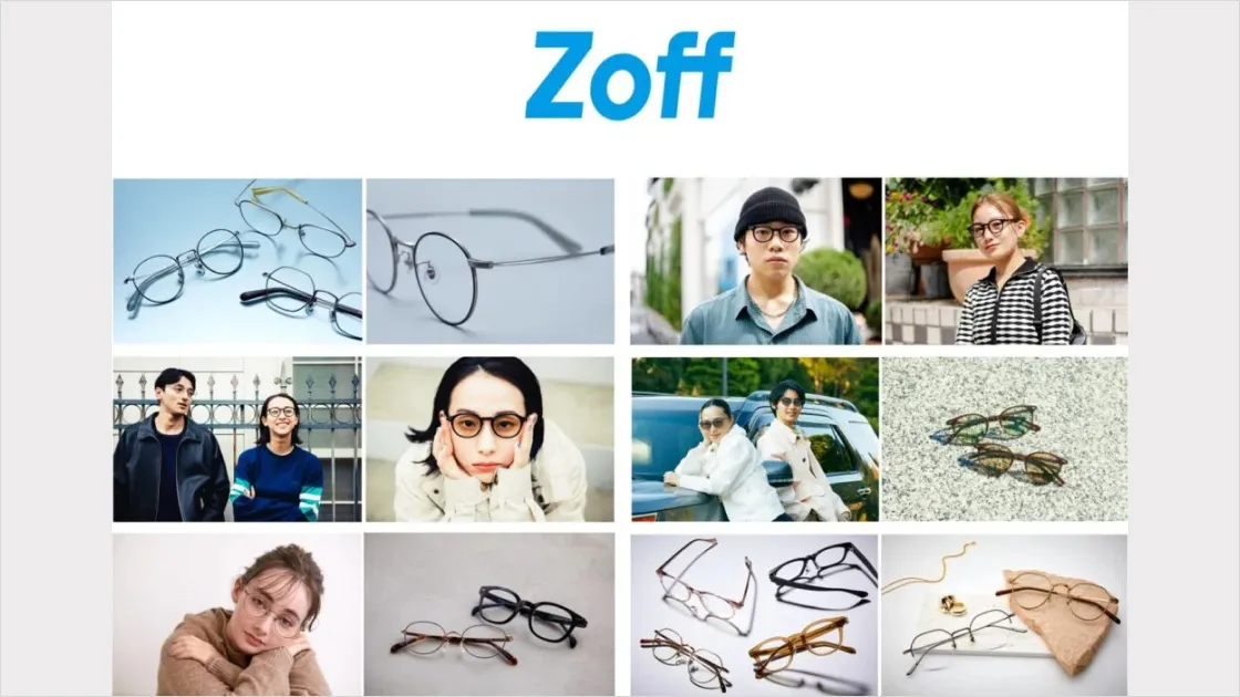 【ニュースレター/SNS/店頭POP用素材の撮影ディレクション】Zoff（ゾフ）