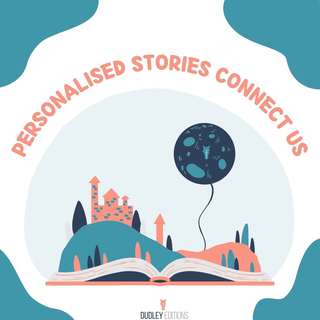 Embracing Connection Through Personalised Storytelling