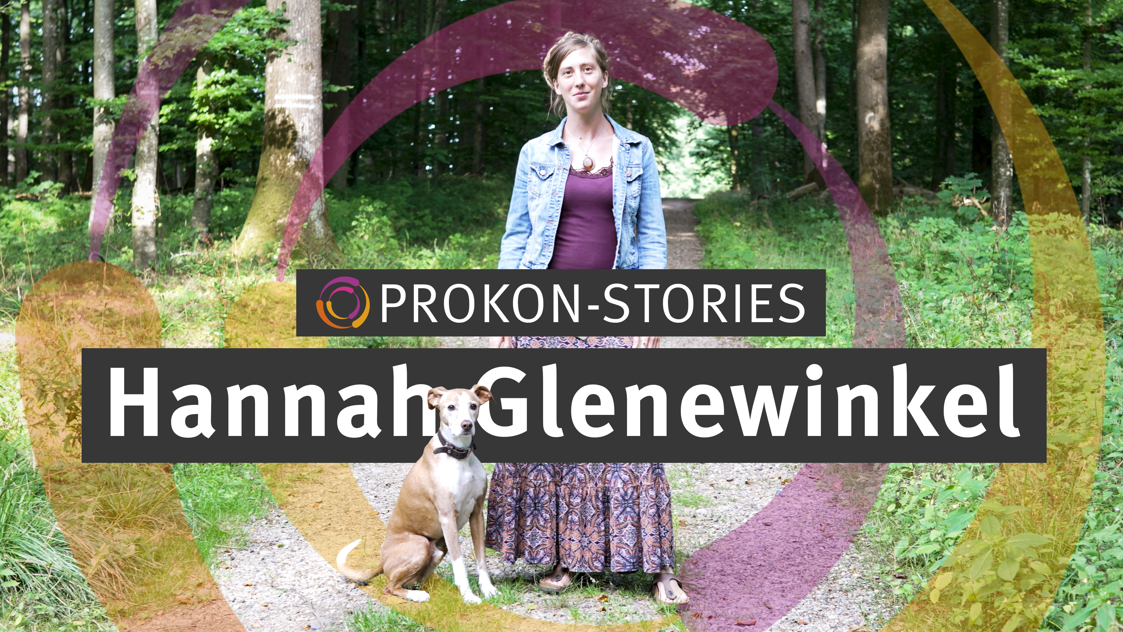 Prokon-Story: Hannah Glenewinkel