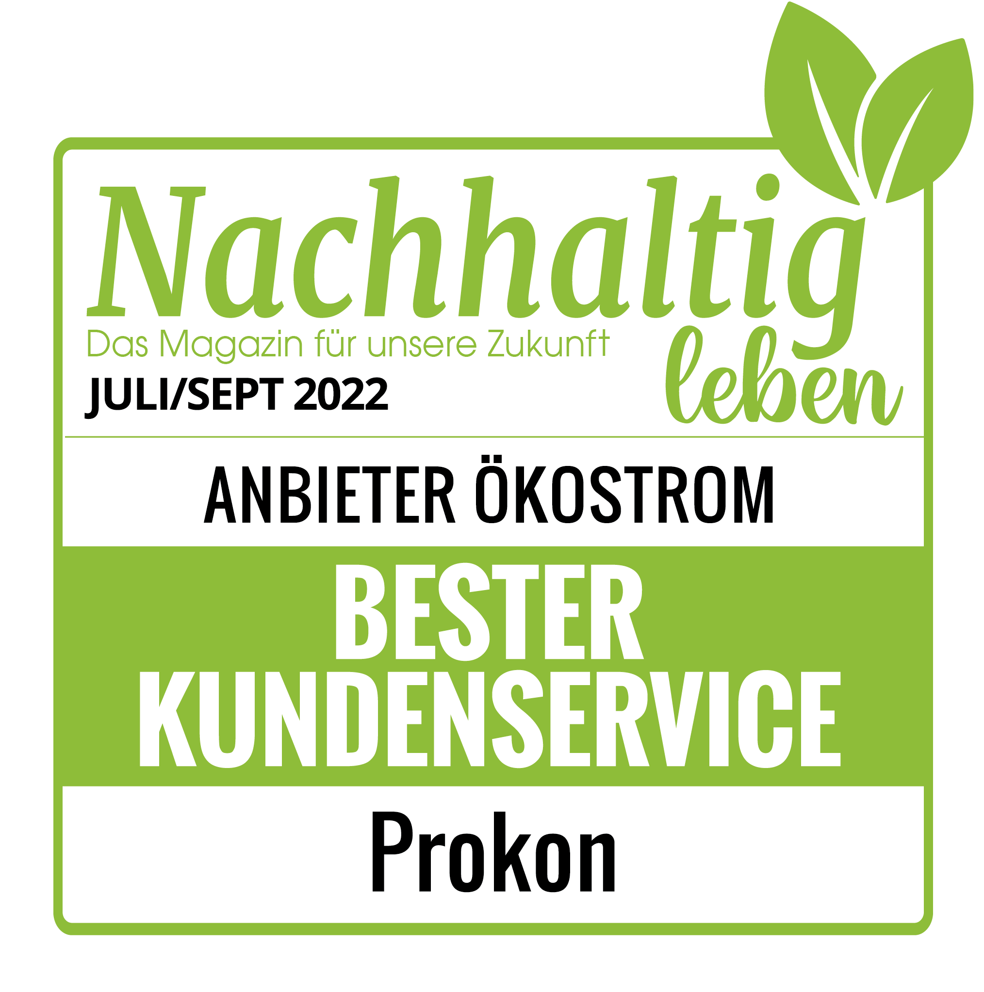 Nachhaltig leben Seal | Best Customer Service | Prokon