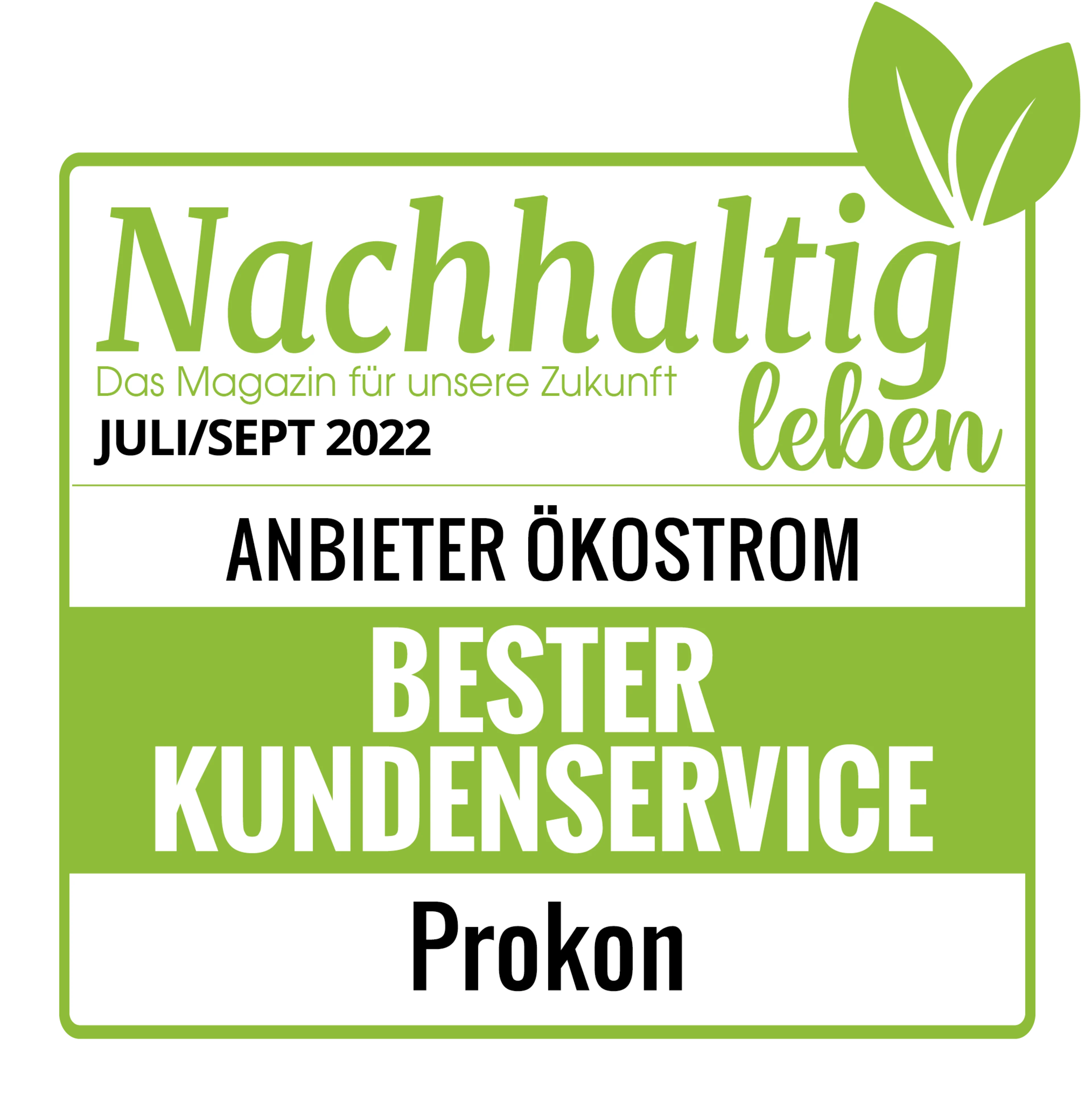Nachhaltig leben Seal | Best Customer Service | Prokon