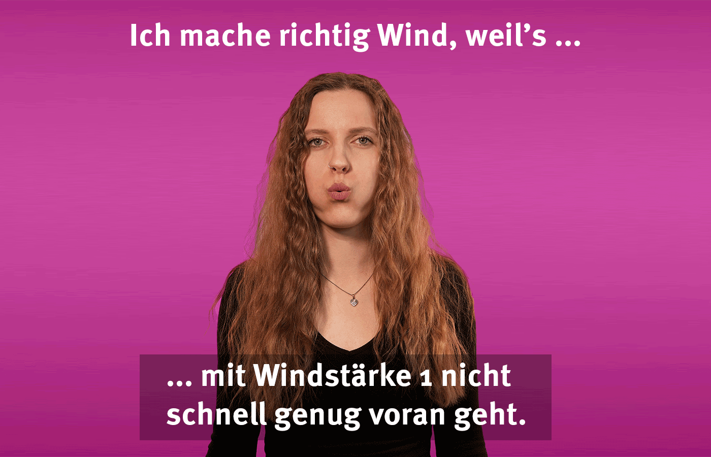 Wir machen richtig Wind