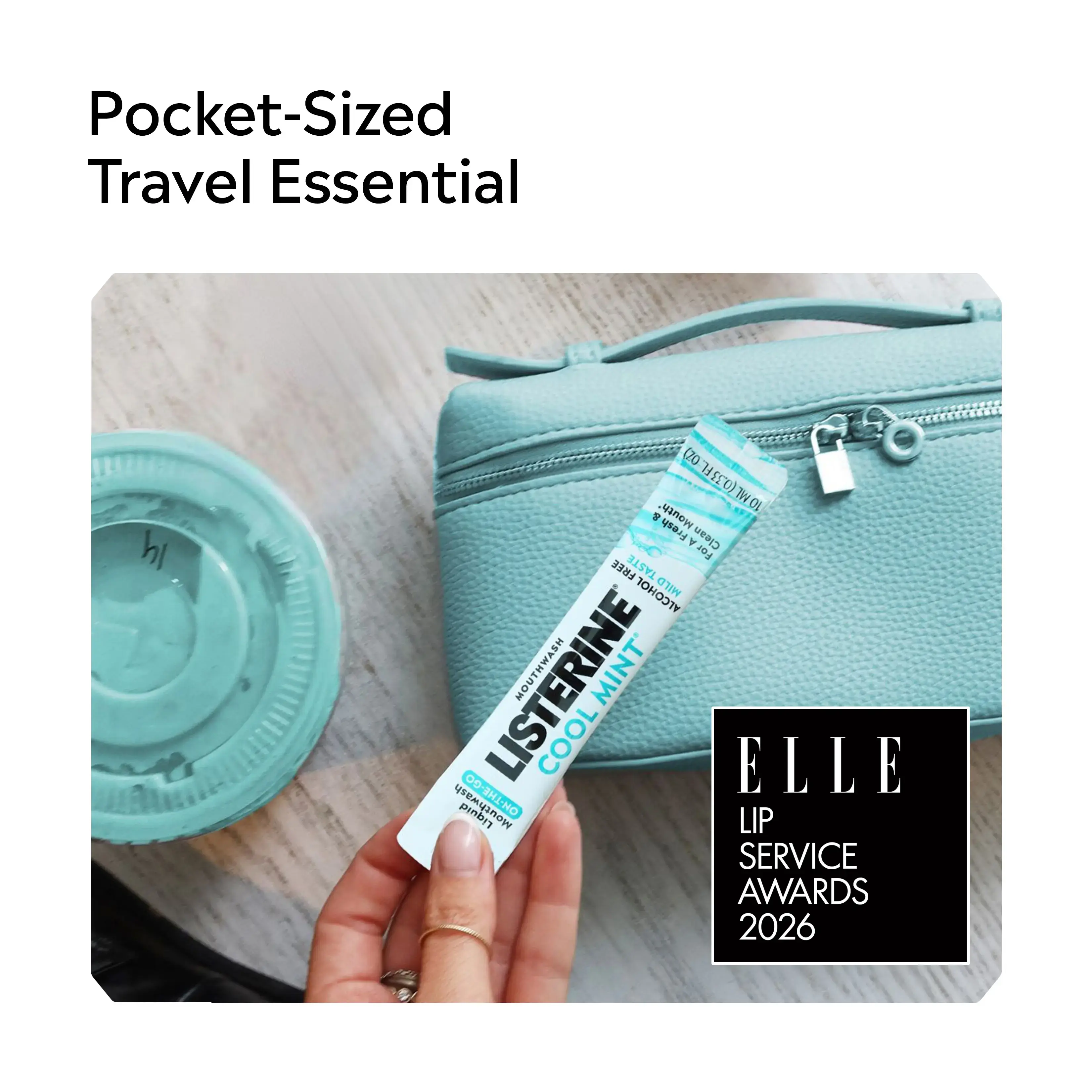 LISTERINE® On-The-Go COOL MINT® Pocket Size travel essential ELLE LIP service awards 2026