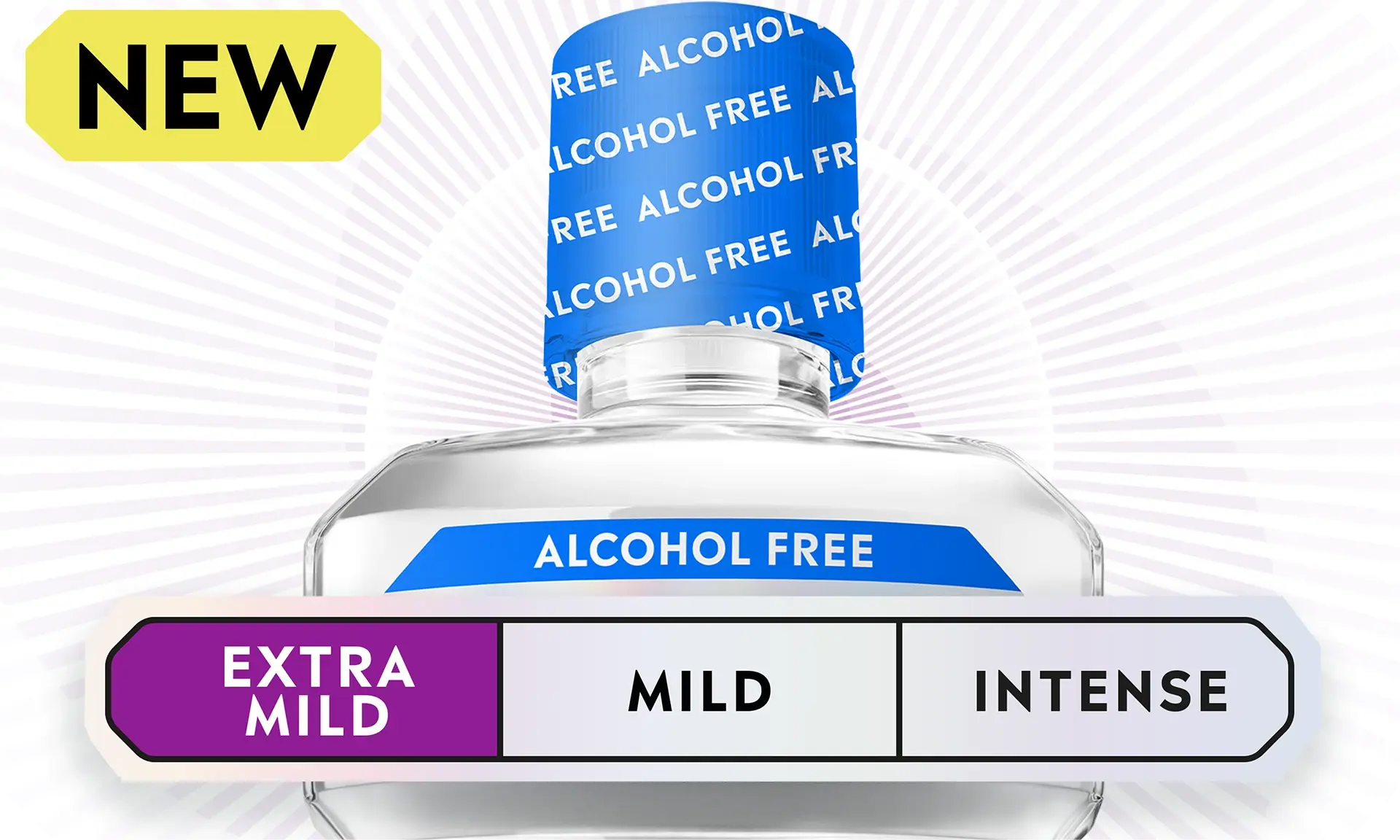 LISTERINE® Find your feel-good intensity - Extra Mild