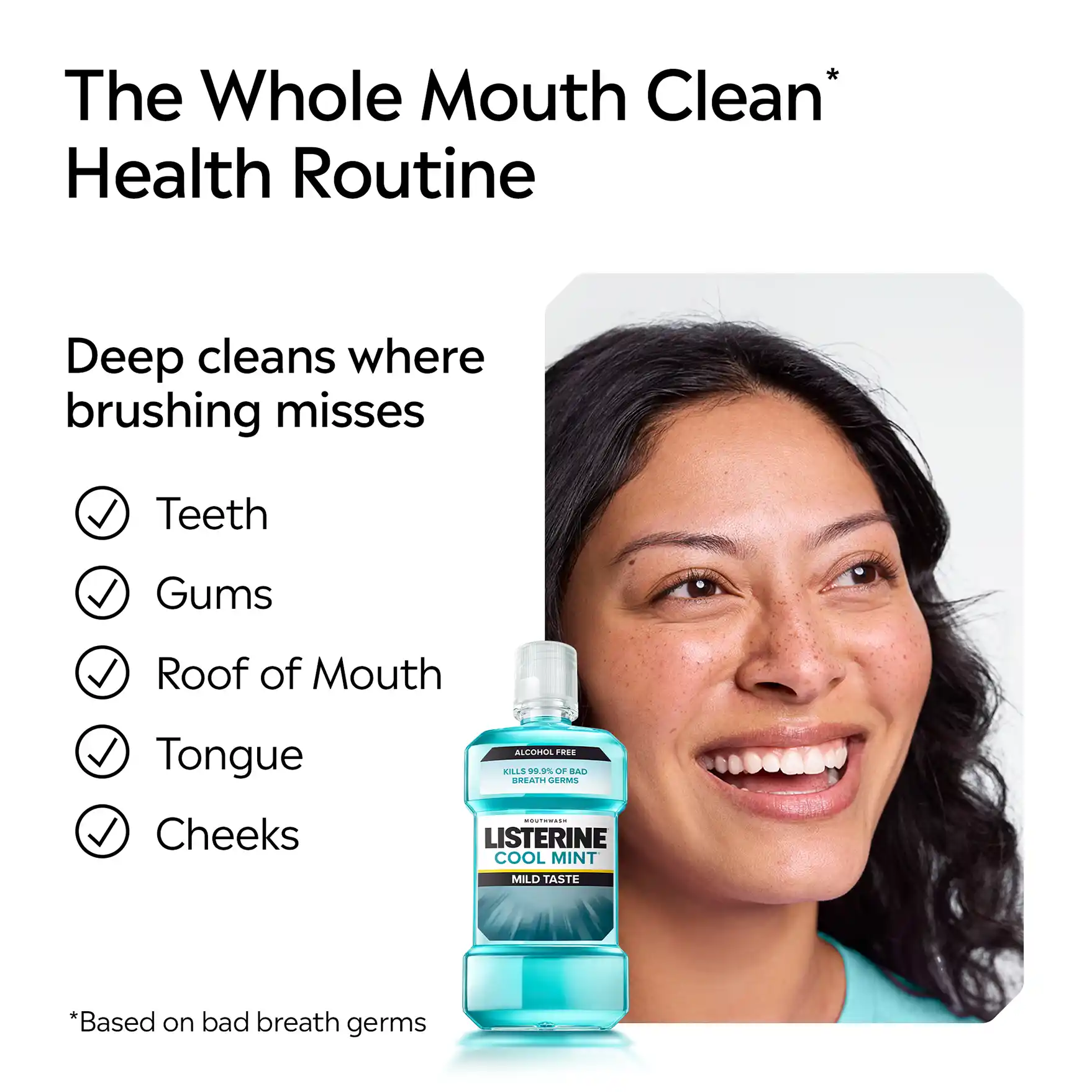 Get a whole mouth clean health routine