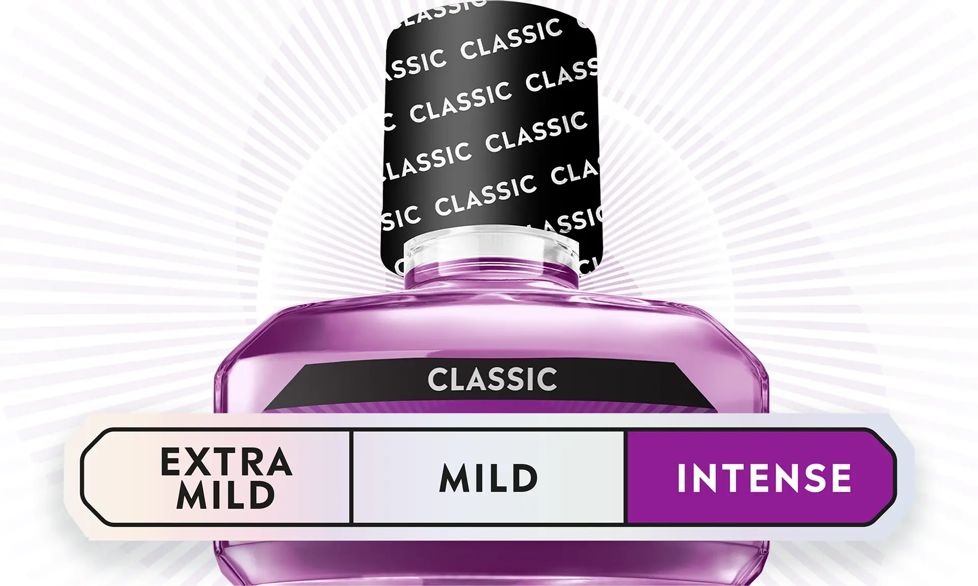 LISTERINE® Find your feel-good intensity - Intense