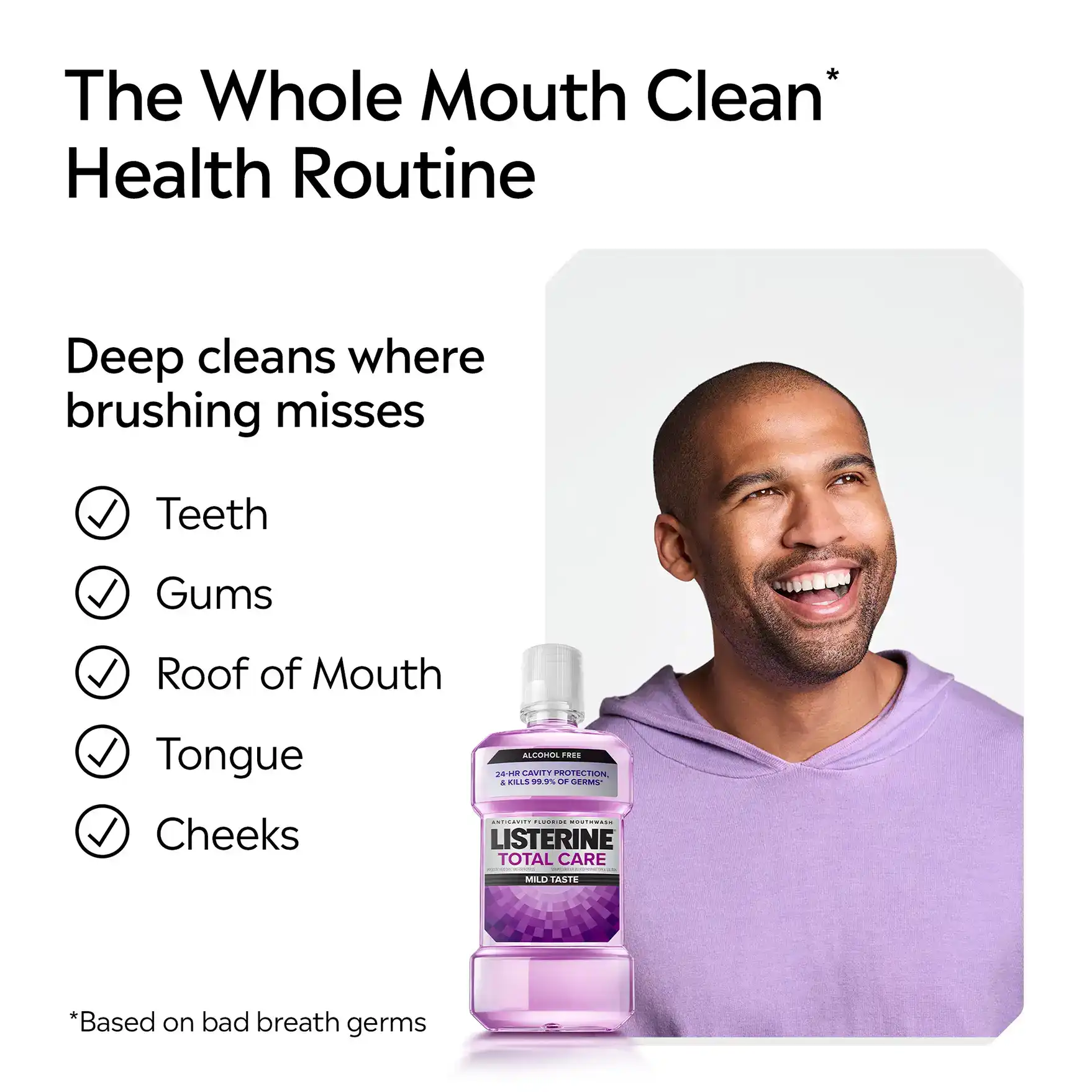 The whole mouth clean health routine