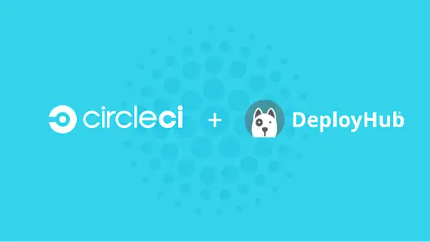 CircleCI+DeployHub