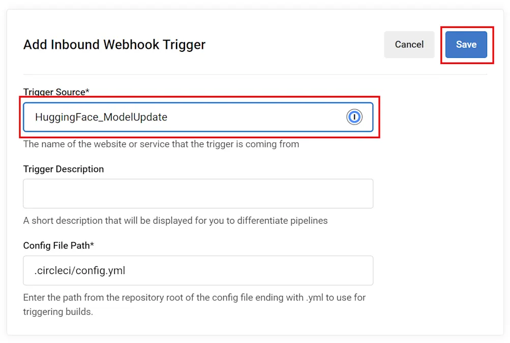 CircleCI: Add Inbound Webhook Trigger - Trigger Source