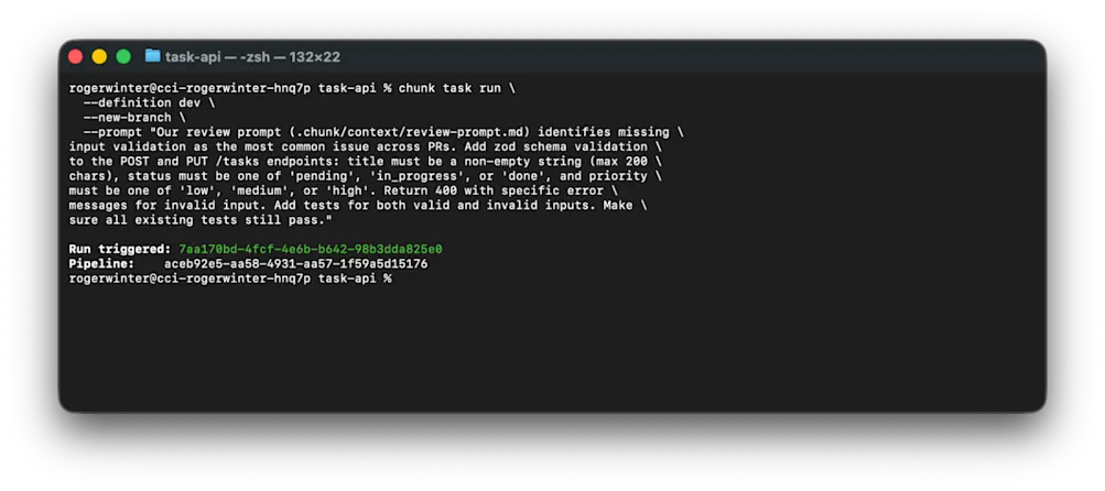 Terminal output of chunk task run command showing a successful run trigger with run ID and pipeline ID returned