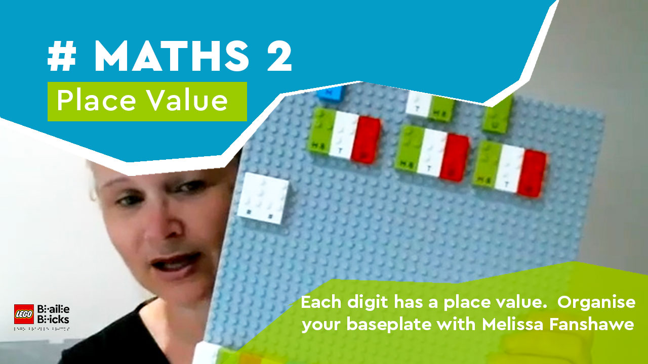 Melissa Fanshawe explains place value with LEGO Braille Bricks and a baseplate