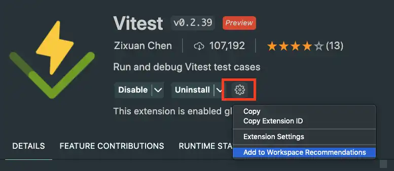 VSCode の Vitest 拡張子のページ。歯車アイコンを押した後のポップアップメニューが表示されている。ポップアップメニューの中に「Add to Workspace Recommendations」がある