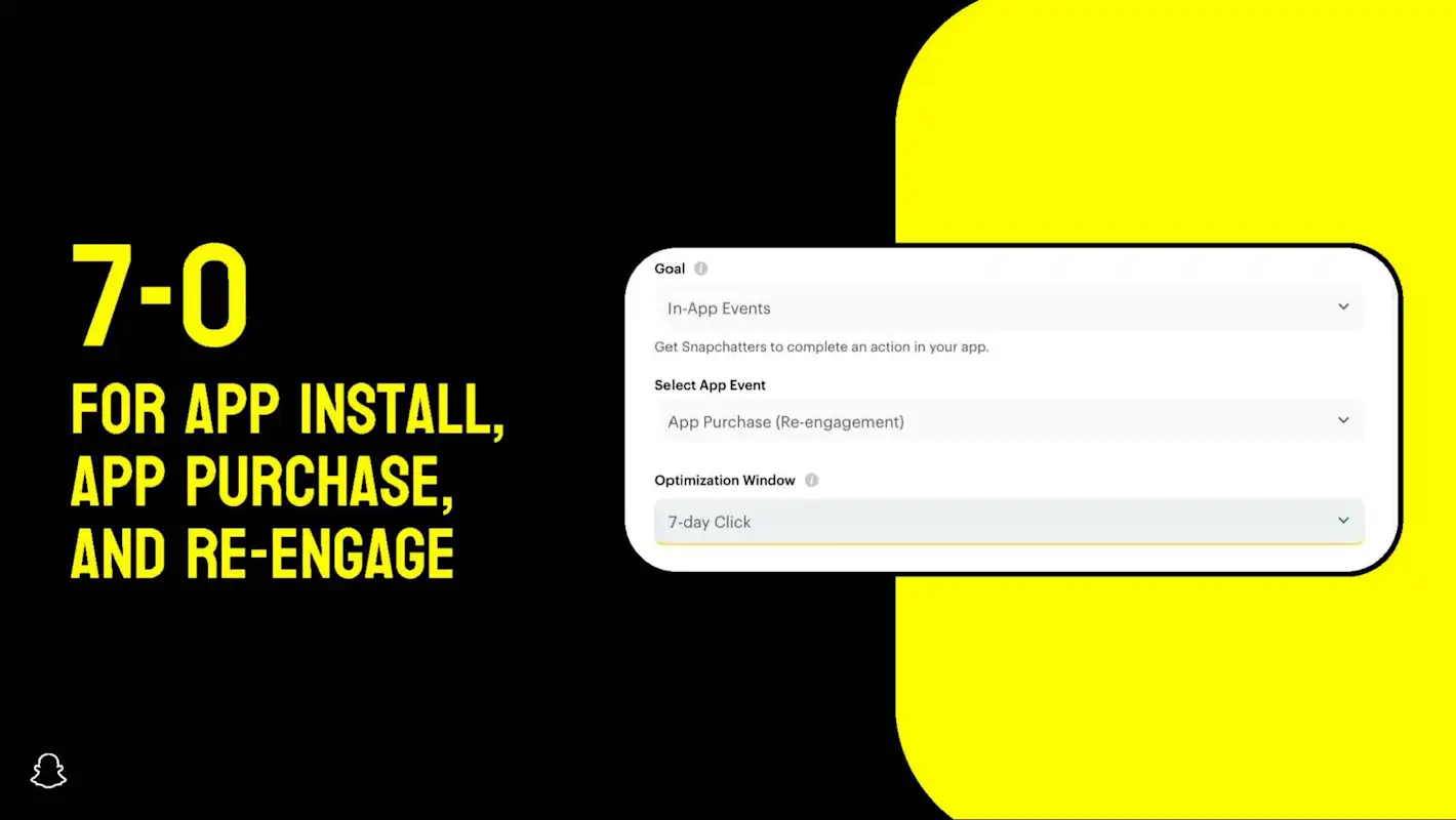 7-0 for app install, app purchase, and re-engage