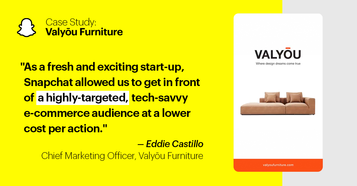 Valyōu Furniture Snapchat for Business