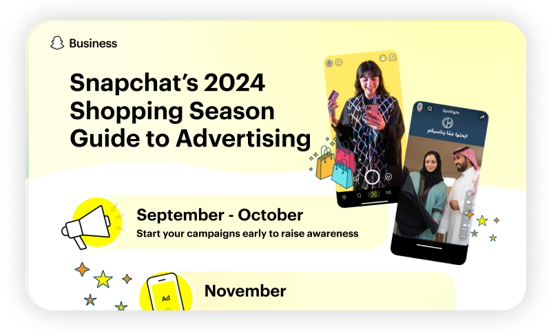 Snapchat's 2024 Shopping Season Guide to Advertising