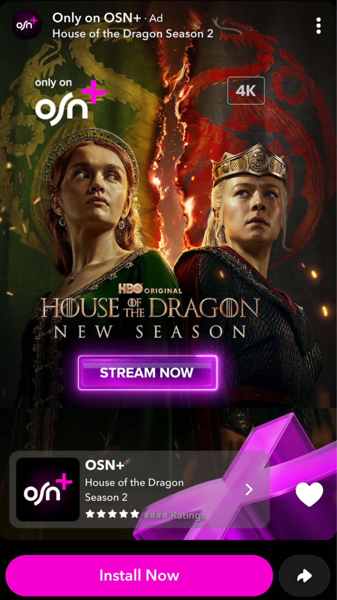Snapchat ad promoting HBO Original series 'House of the Dragon' with a bright pink Install Now button at the bottom.