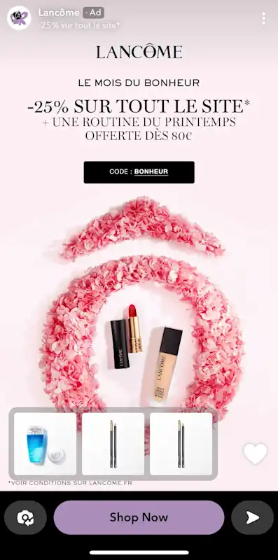 Snap Ad Example for Lancome Le Mois Du Bonheu