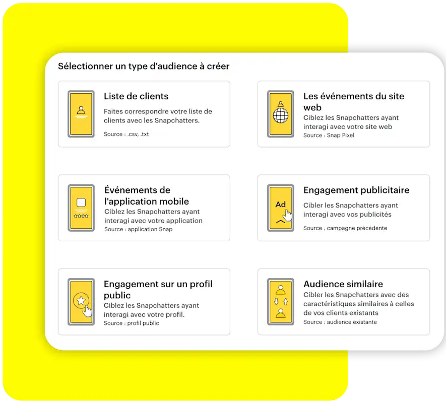 Sélectionnez un type d'audience pour créer un widget dans Snapchat Ads Manager