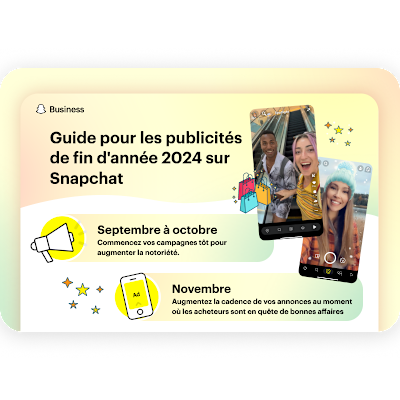 Snapchat's 2024 Guide to Holiday Avertising