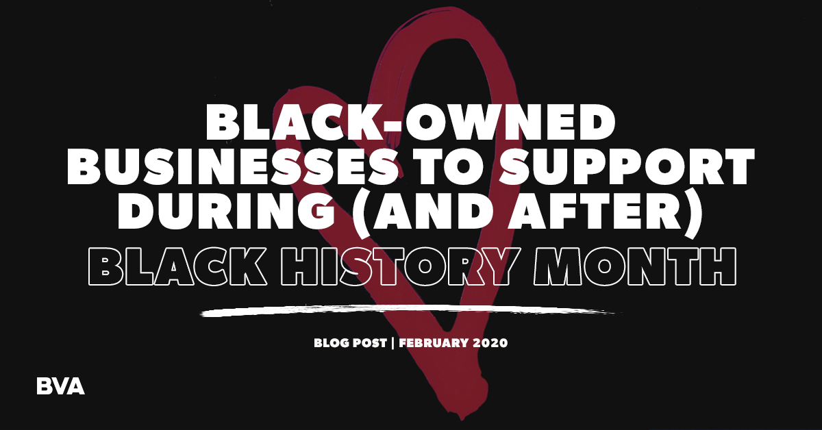 Black-Owned Businesses to Support During (And After) Black History Month Featured Image