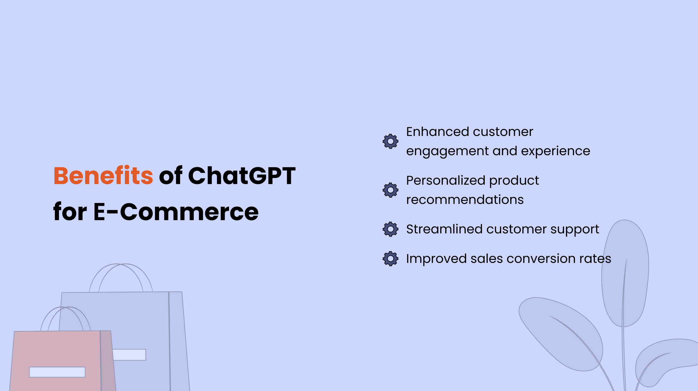Benefits of ChatGPT for Е-Commerce