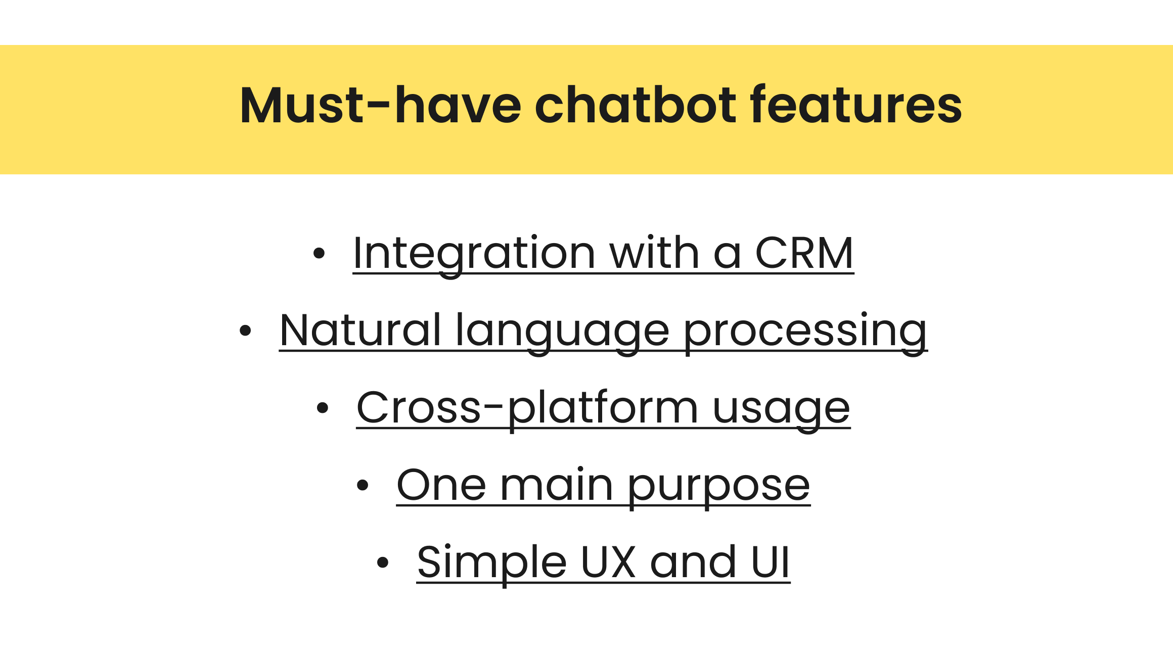 Must-have chatbots features